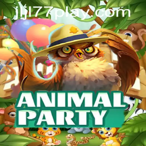 Exploring the Thrills of AnimalParty and the Intriguing JLJL77 Slot
