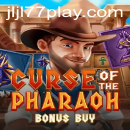 CurseofthePharaohBonusBuy: An In-Depth Look at the JLJL77 Slot Game