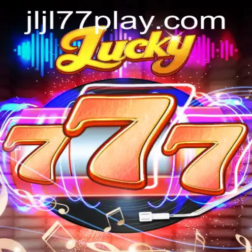 Exploring the Exciting World of Lucky777: An In-Depth Look at the JLJL77 Slot Game