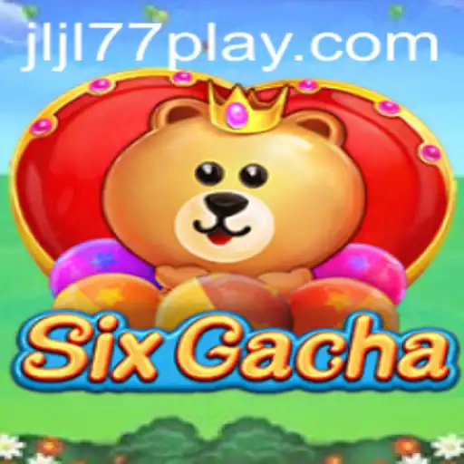 Exploring SixGacha: The Thrilling World of JLJL77 Slot